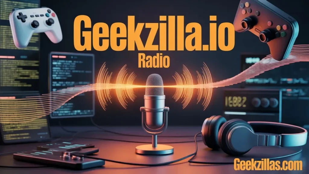 GeekZilla.io-Radio